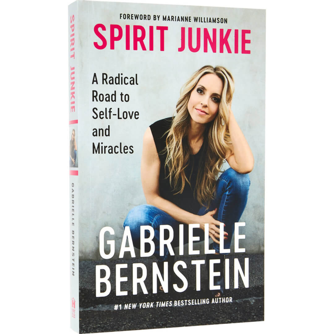 Image de la couverture du livre Spirit Junkie de Gabrielle Bernstein, l'un des livres préférés de Sadie Reid, rédactrice du magazine Hip & Healthy.